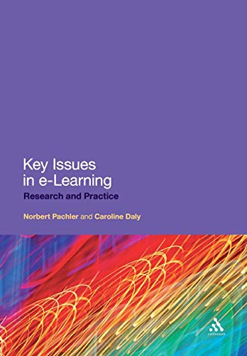 9781847063601: Key Issues in e-Learning: Research And Practice