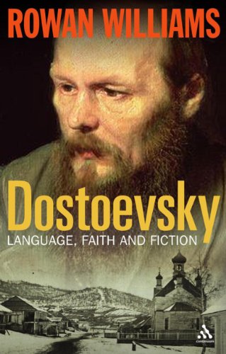 Dostoevsky: Language, Faith and Fiction - Dr. Rowan Williams
