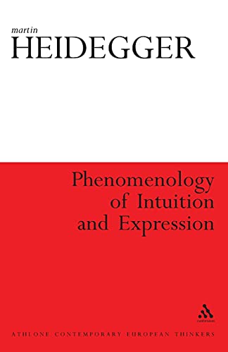 Beispielbild für Phenomenology of Intuition and Expression (Athlone Contemporary European Thinkers) zum Verkauf von Books From California