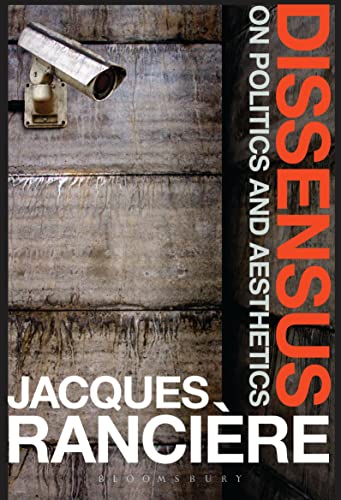 9781847064455: Dissensus: On Politics and Aesthetics