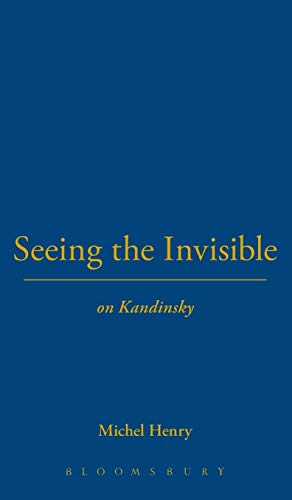 9781847064462: Seeing the Invisible: On Kandinsky