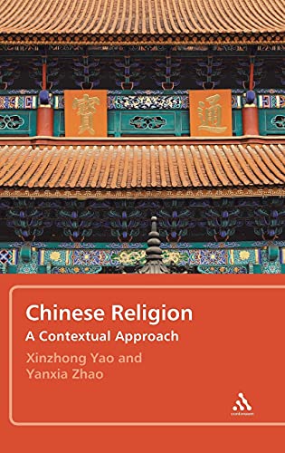 Stock image for Chinese Religion A Contextual Approach for sale by PBShop.store US
