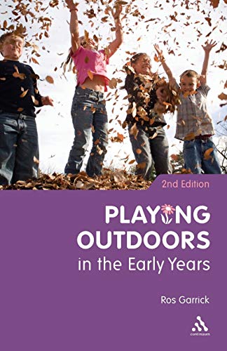 9781847065476: Playing Outdoors in the Early Years