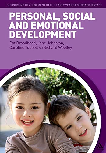 9781847065674: Personal, Social and Emotional Development (Supporting Development in the Early Years Foundation Stage)