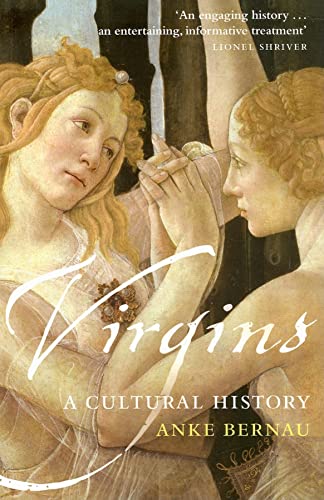 Beispielbild fr Virgins: A Cultural History zum Verkauf von PlumCircle