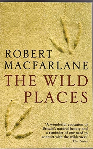 9781847080189: The Wild Places [Lingua Inglese]
