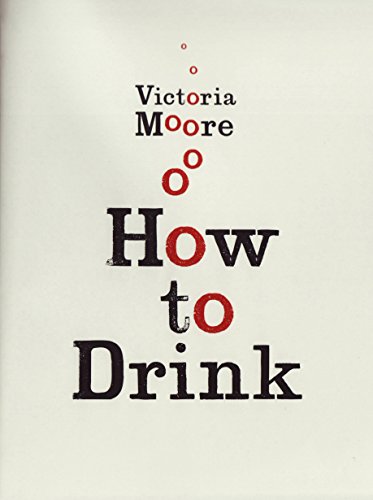 Stock image for How To Drink for sale by WorldofBooks