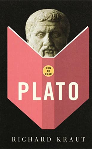 How to Read Plato (9781847080325) by Kraut, Richard