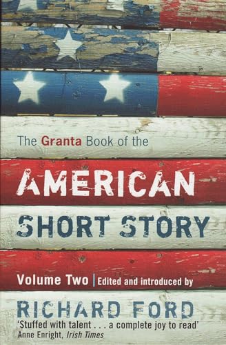 Imagen de archivo de The Granta Book of the American Short Story, Vol. 2 a la venta por Lakeside Books