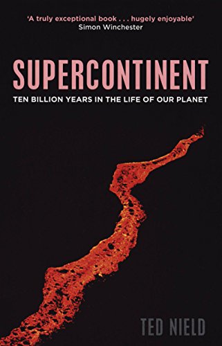 Stock image for Supercontinent: Ten Billion Years in the Life of Our Planet for sale by ThriftBooks-Dallas