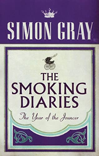 9781847080554: The Smoking Diaries: The Year of the Jouncer