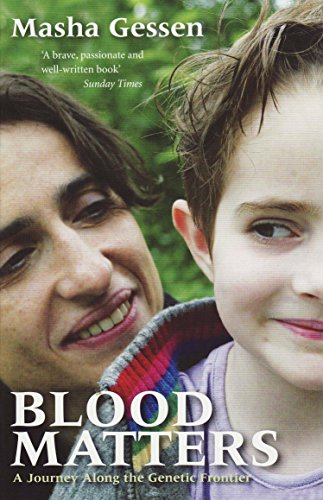 Stock image for Blood Matters: A Journey Along The Genetic Frontier for sale by WorldofBooks