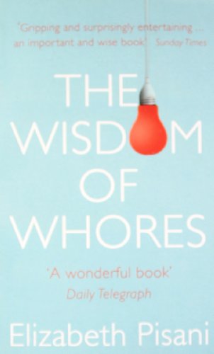 Stock image for Wisdom of Whores for sale by WorldofBooks