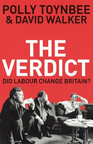 Stock image for The Verdict: Did Labour Change Britain? for sale by AwesomeBooks