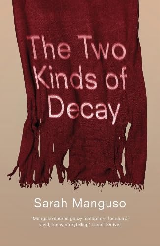 Beispielbild fr Two Kinds of Decay zum Verkauf von BooksRun