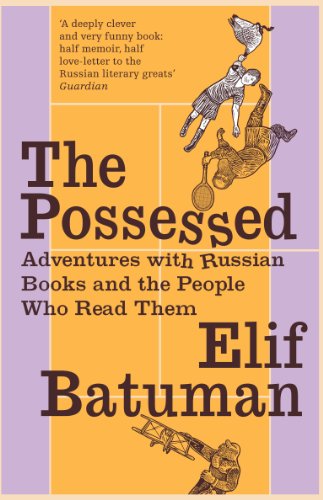 9781847083142: The Possessed: Adventures with Russian Books and the People Who Read Them