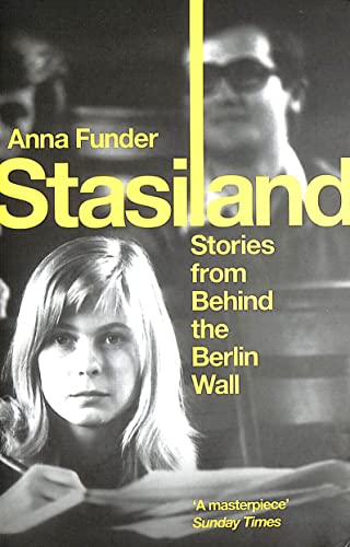 Stock image for Stasiland: Stories from Behind the Berlin Wall for sale by Goldstone Books