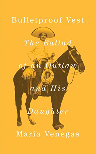 Stock image for Bulletproof Vest: The Ballad of an Outlaw and His Daughter for sale by WorldofBooks