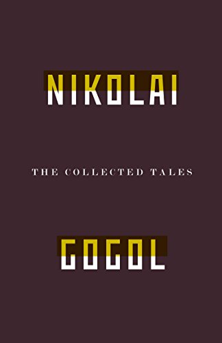 Beispielbild fr The Collected Tales of Nikolai Gogol zum Verkauf von Blackwell's