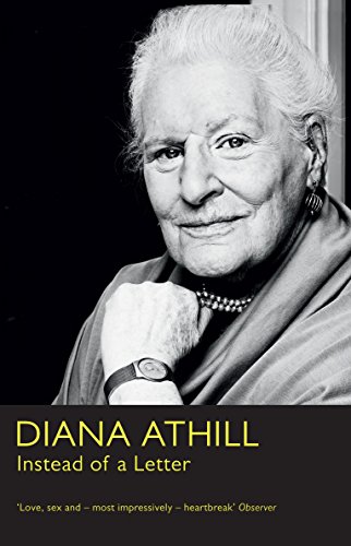 Instead of a Letter - Diana Athill (Y)