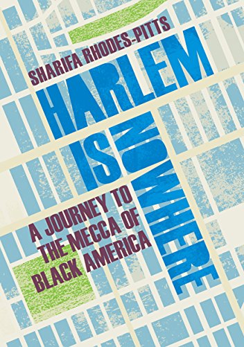 Beispielbild fr Harlem is Nowhere: A Journey to the Mecca of Black America zum Verkauf von WorldofBooks