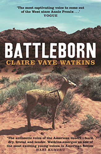 9781847084873: Battleborn [Paperback] Claire Vaye Watkins