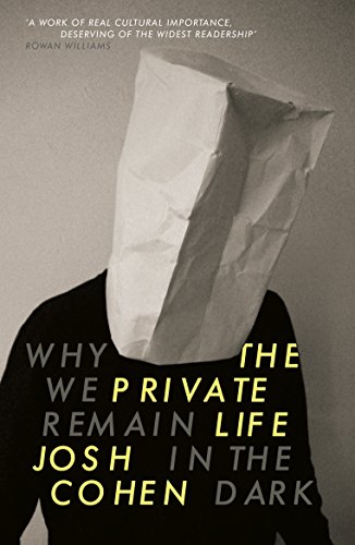Beispielbild fr The Private Life: Why We Remain in the Dark zum Verkauf von WorldofBooks