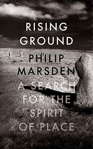 9781847086280: Rising Ground: A Search for the Spirit of Place [Lingua Inglese]