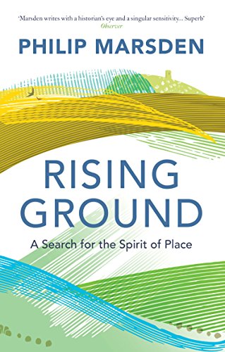 9781847086303: Rising Ground: A Search for the Spirit of Place [Lingua Inglese]