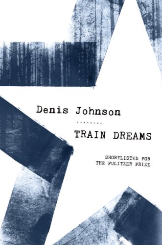 9781847086617: Train Dreams