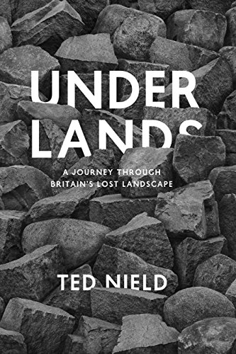 Beispielbild fr Underlands: A Journey Through Britain's Lost Landscape zum Verkauf von WorldofBooks