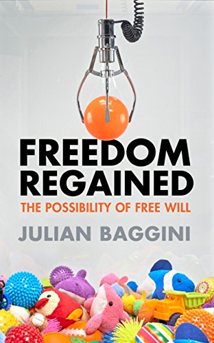 Beispielbild fr Freedom Regained: The Possibility of Free Will zum Verkauf von WorldofBooks