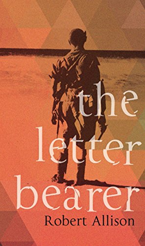 Beispielbild fr The Letter Bearer : A Novel zum Verkauf von Better World Books