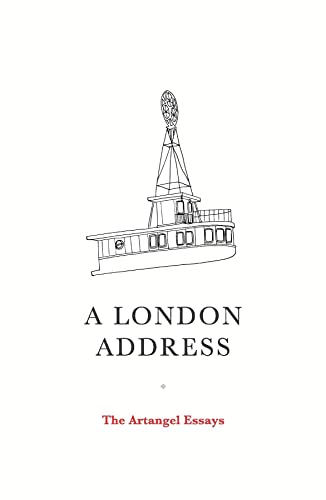 Stock image for A London Address: the Artangel Essays for sale by Reuseabook