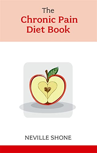 Imagen de archivo de The Chronic Pain Diet Book (Overcoming Common Problems) a la venta por AwesomeBooks