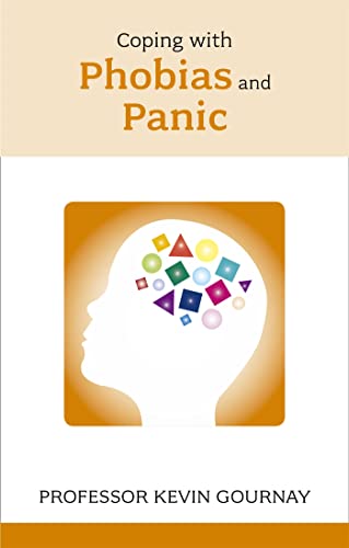 Stock image for Coping with Phobias and Panic (Overcoming Common Problems) for sale by Zubal-Books, Since 1961