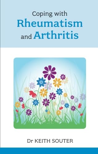 Stock image for Coping with Rheumatism and Arthritis for sale by AwesomeBooks