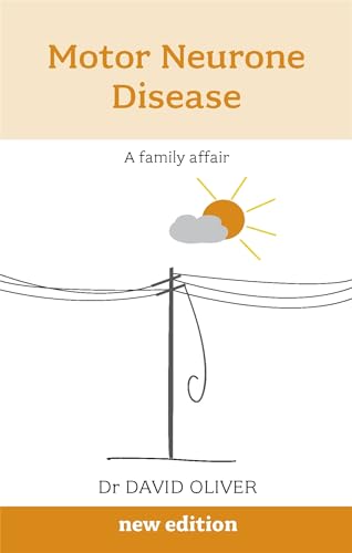 Beispielbild fr Motor Neurone Disease: A Family Affair: A Family Afair zum Verkauf von WorldofBooks