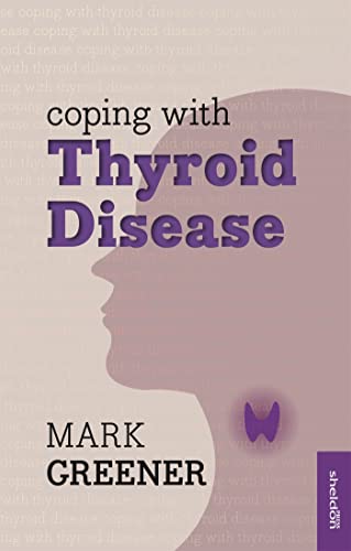9781847092946: Coping with Thyroid Disease