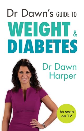 Beispielbild fr Dr Dawns Guide to Weight and Diabetes zum Verkauf von Reuseabook