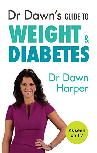 9781847093561: Dr Dawn's Guide to Weight & Diabetes