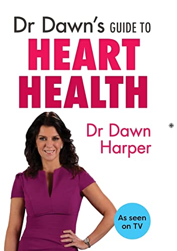 Beispielbild fr Dr Dawn's Guide to Heart Health zum Verkauf von WorldofBooks