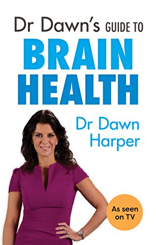 9781847093608: Dr Dawn's Guide to Brain Health