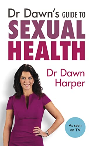 Stock image for Dr Dawn's Guide to Sexual Health for sale by GF Books, Inc.