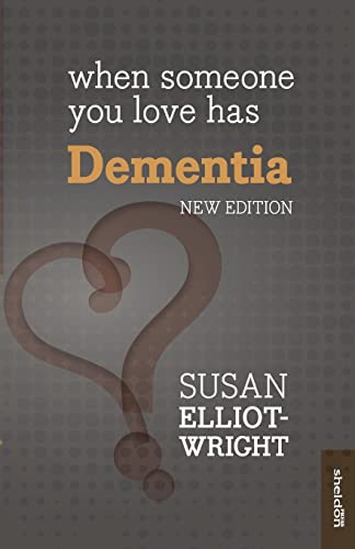 Imagen de archivo de When Someone You Love Has Dementia a la venta por WorldofBooks