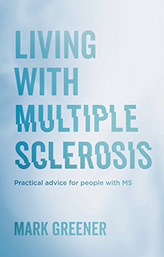 Stock image for Living with Multiple Sclerosis for sale by WorldofBooks