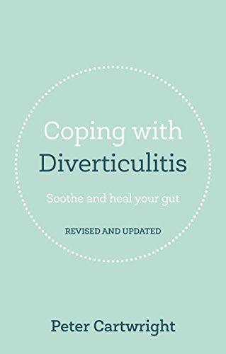 Stock image for Coping with Diverticulitis: Soothe and Heal Your Gut for sale by WorldofBooks