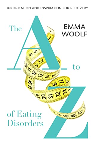 Stock image for The A to Z of Eating Disorders for sale by WorldofBooks