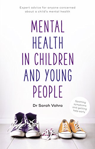 Stock image for Mental Health in Children and Young People: Spotting Symptoms and Seeking Help Early for sale by WorldofBooks