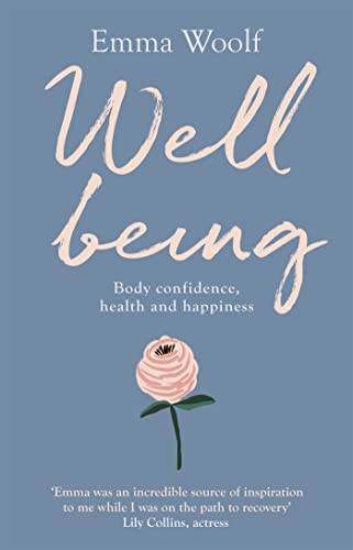 Beispielbild fr Well Being: Body confidence, health and Happiness zum Verkauf von Books From California
